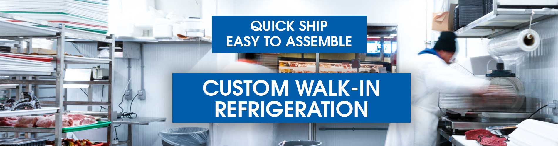 Custom Walk In Refrigeration - Refrigerators & Freezers